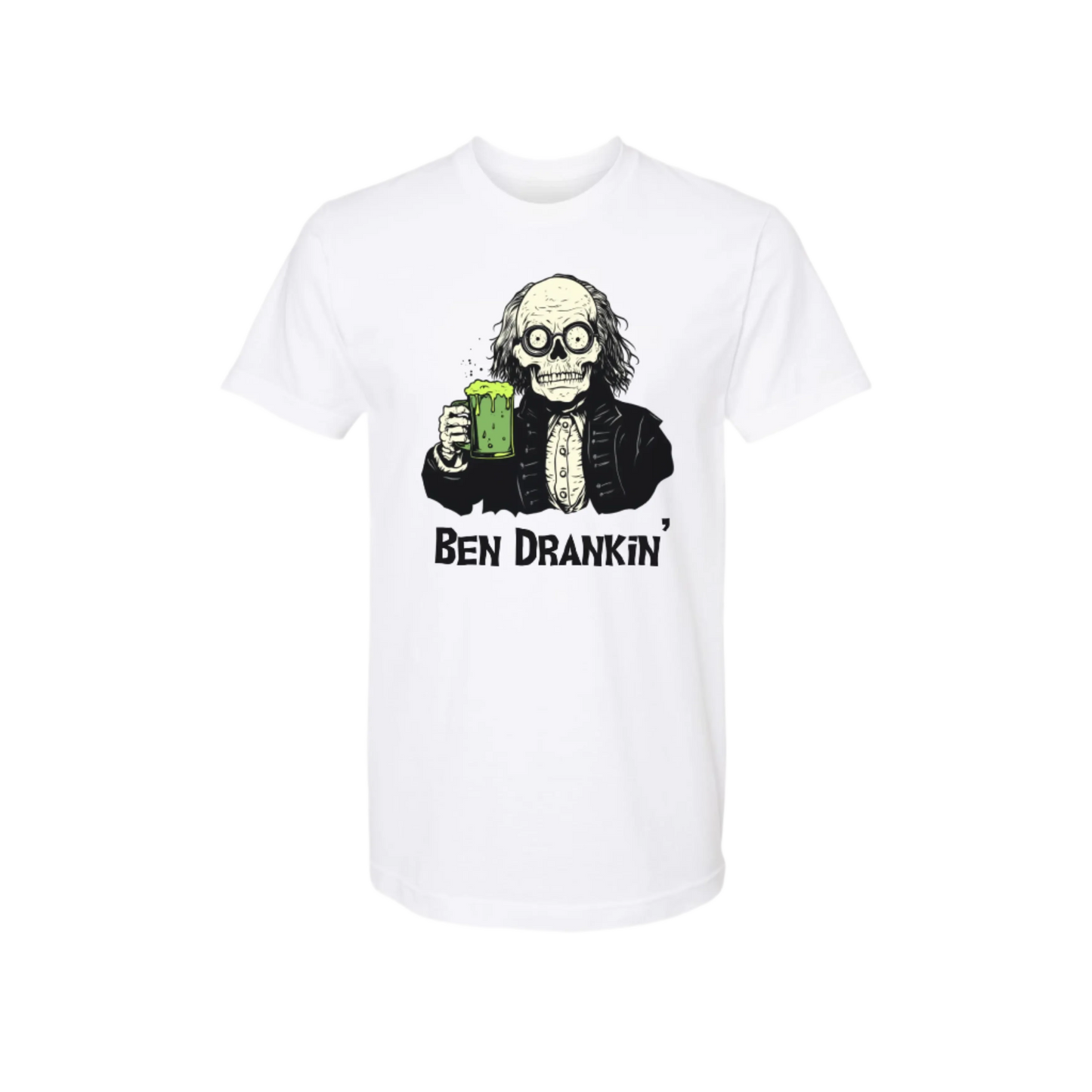 Ben Drankin' Unisex Shirt