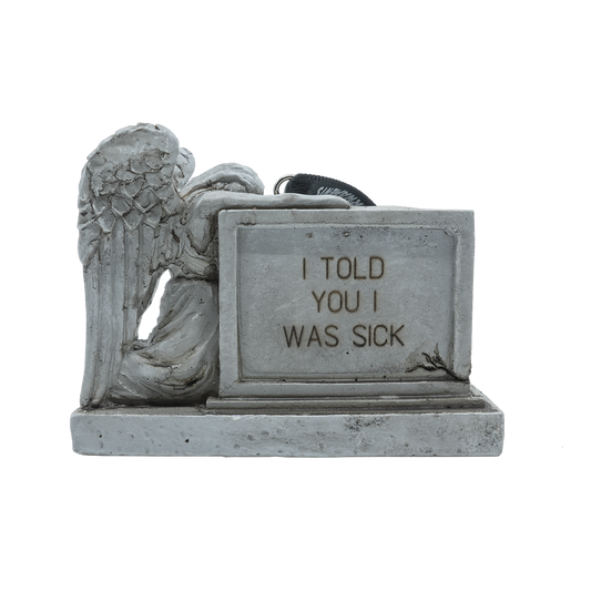 Tombstone: I Told You I Was Sick