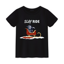 Slay Ride Unisex Shirt