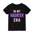In My Haunter Era Tee