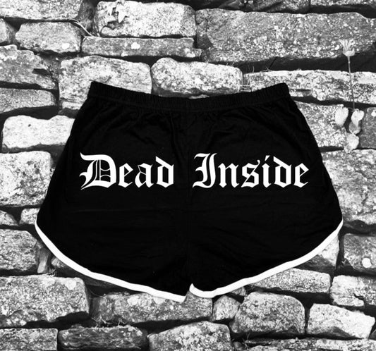 Shorts - Dead Inside